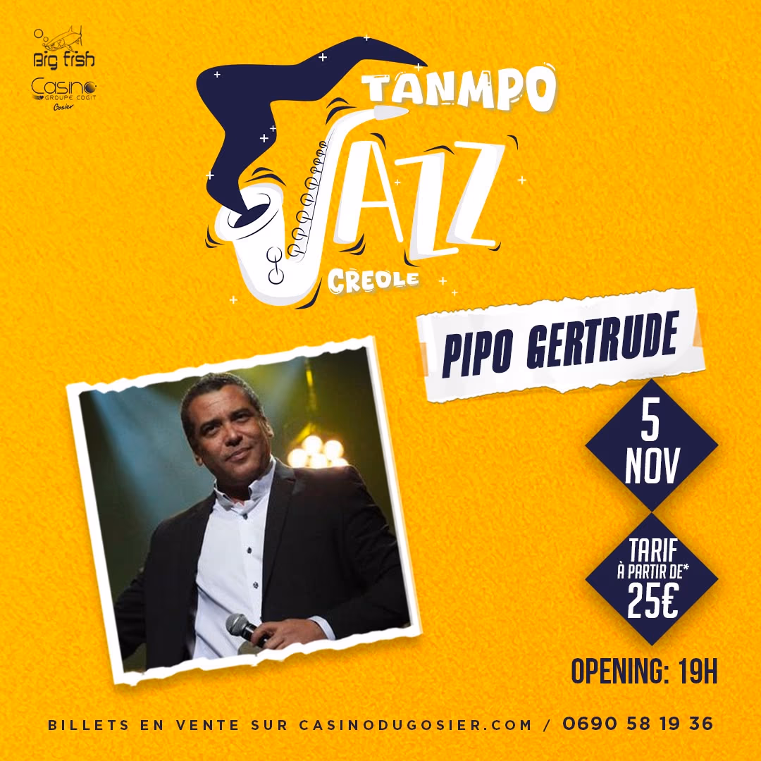 Tanmpo Jazz Creole avec PIPO GERTRUDE - 5 novembre 2026 - Casino du Gosier, Le Gosier