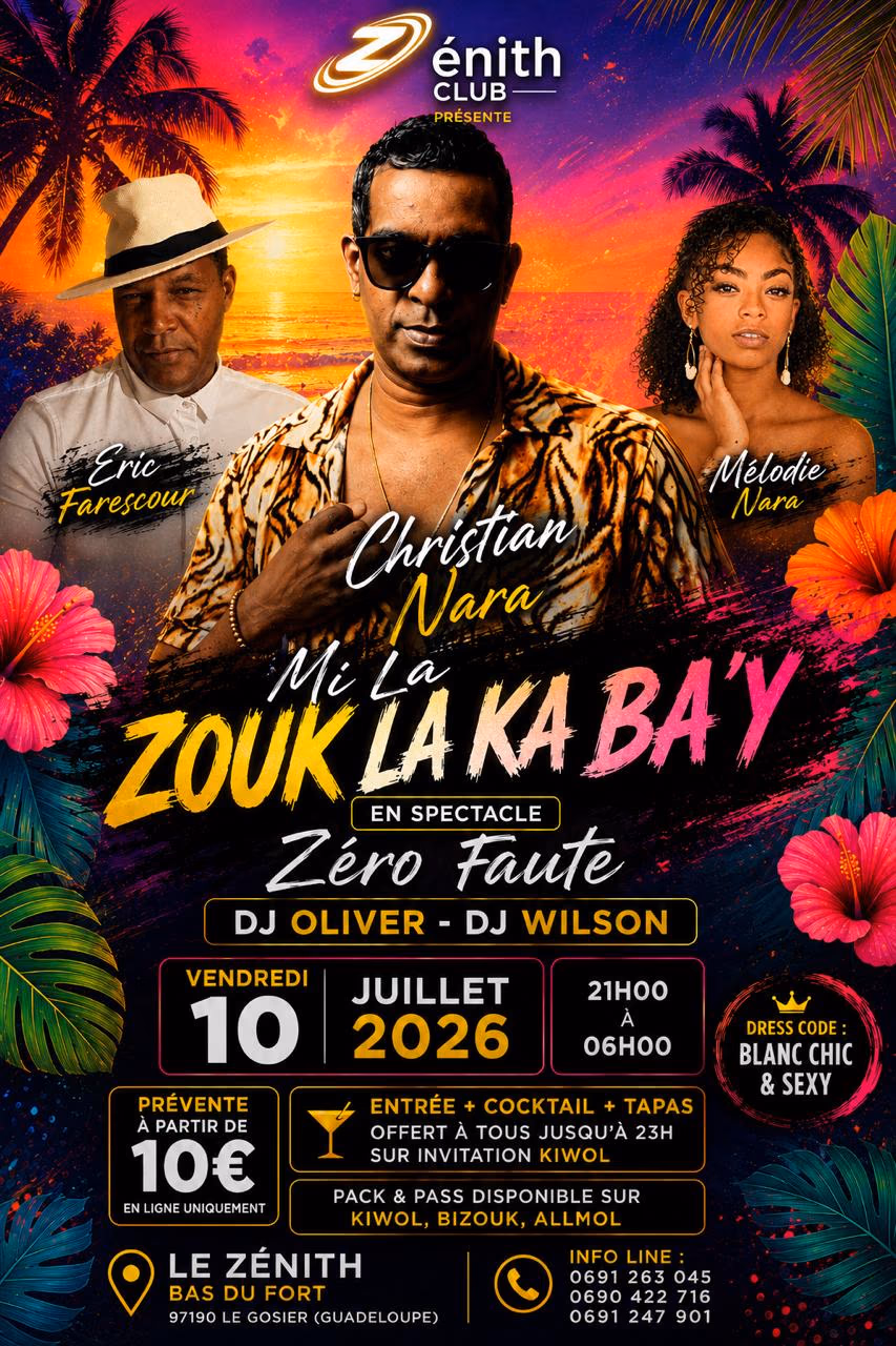 Mi La Zouk La Ka Ba'y ed. ZERO FAUTE - 10 juillet 2026 - Zenith Club, Bas du Fort