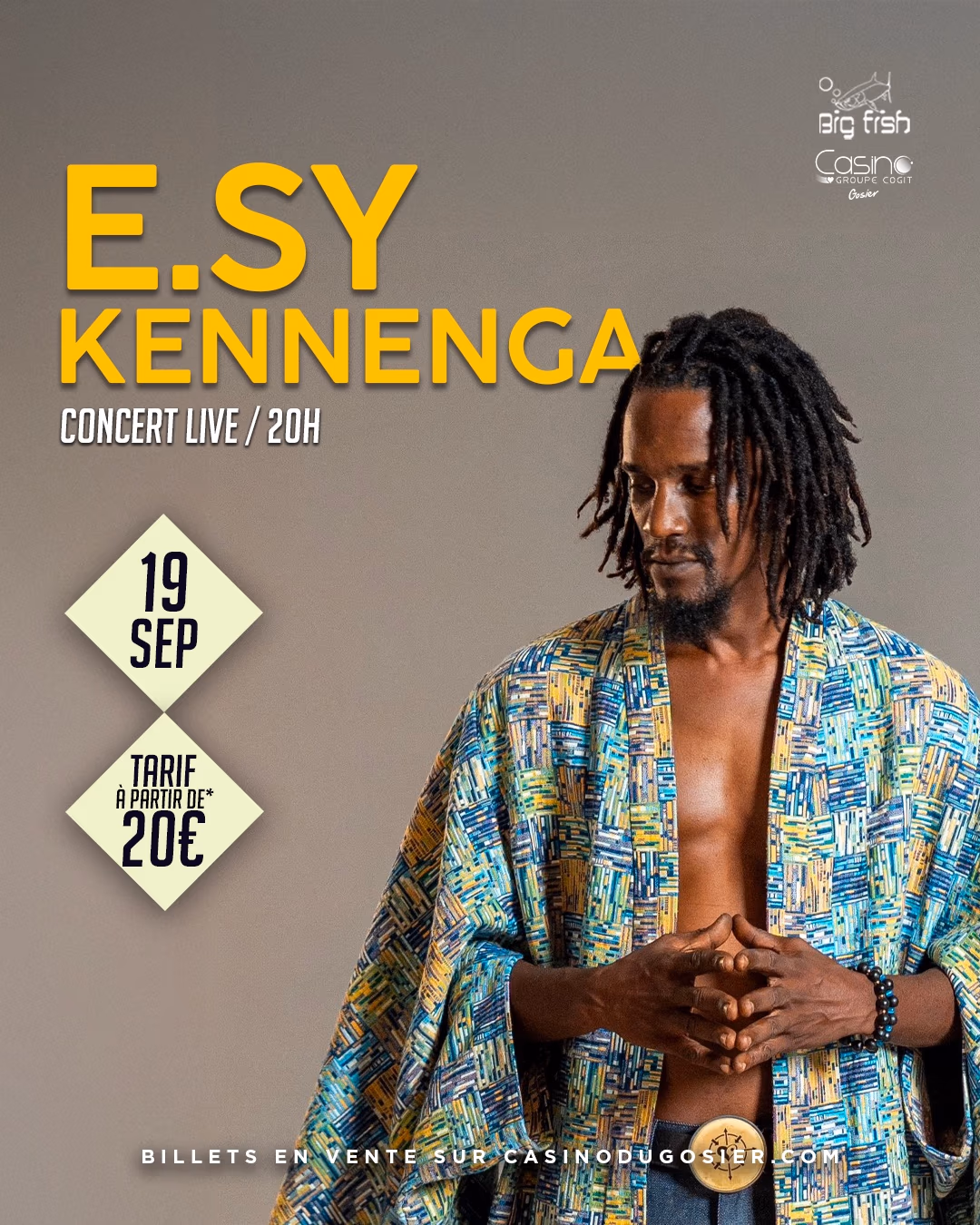 E.SY KENNENGA en concert live - 19 septembre 2026 - Casino du Gosier, Le Gosier