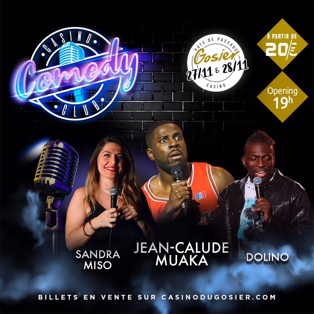 CCC: Casino Comedy Club avec Jean-Claude MWAKA - 27 novembre 2026 - Casino du Gosier, Le Lamentin