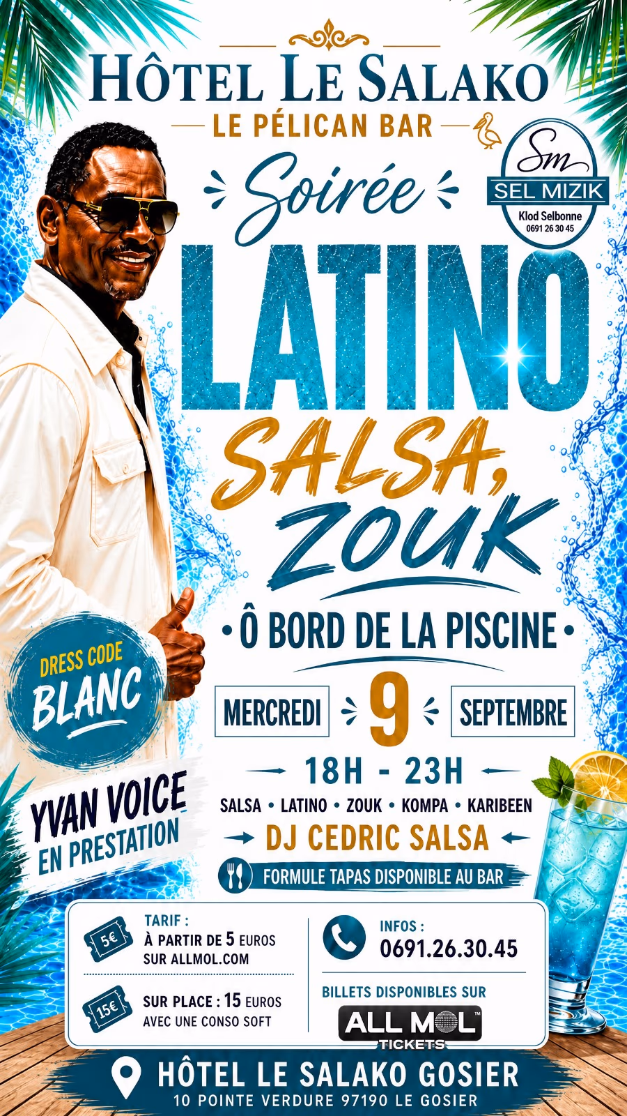 Ô Bord de la Piscine Latino Salsa Zouk avec Yvan Voice - 9 septembre 2026 - Le Pelican, Hôtel le Salako