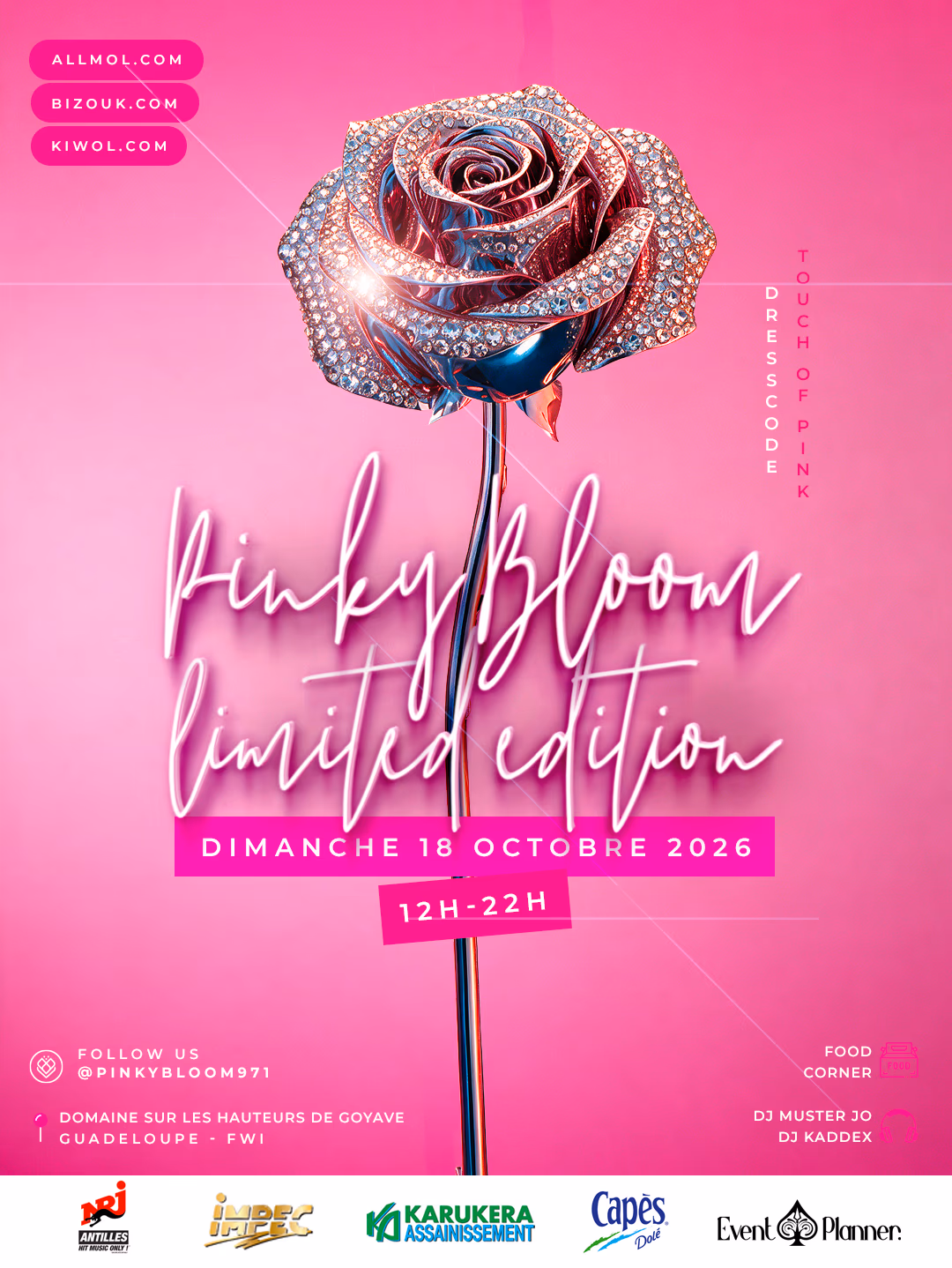 PINKY BLOOM "Limited Edition" - 18 octobre 2026 - House of Harmony, Goyave