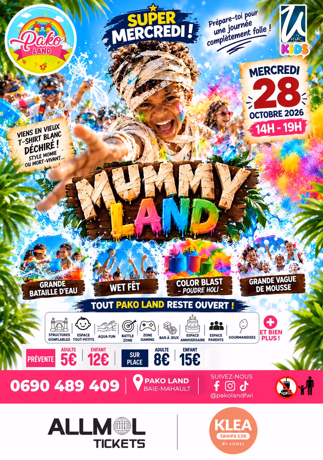 SUPER MERCREDI - EDITION MUMMY LAND - 28 octobre 2026 - Pako Land, Baie-Mahault