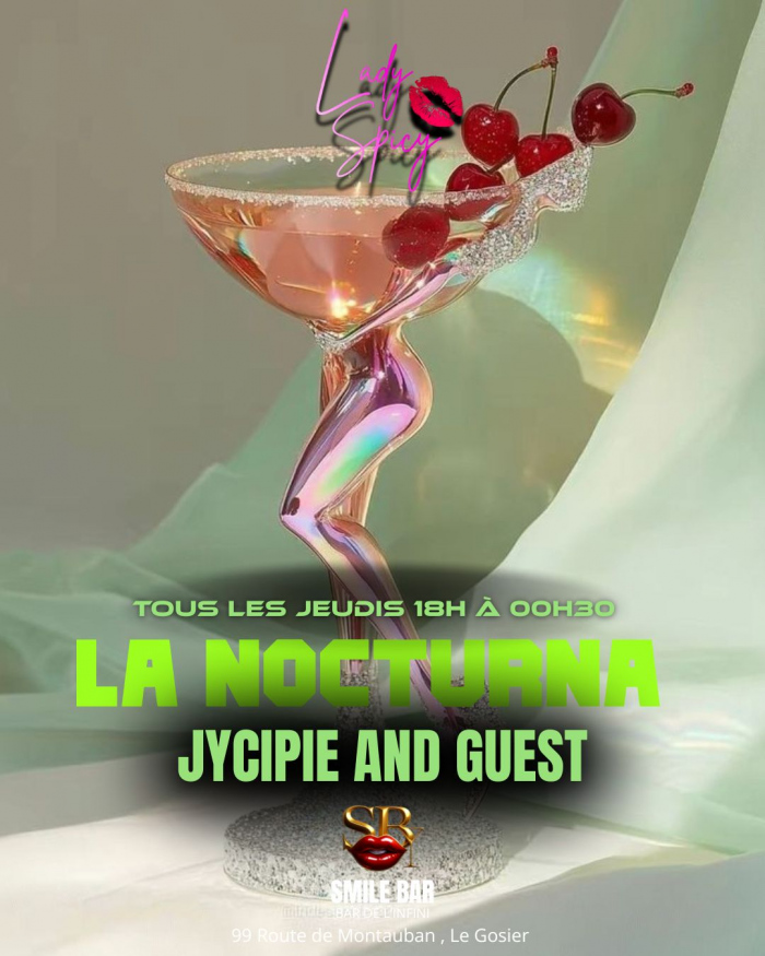 La Nocturna - Tous Les Jeudis - Dj Ji... - 5 février 2026 - SMILE BAR, Le Gosier