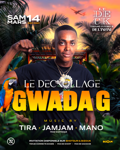 Le Deckollage - Gwada G En Showcase