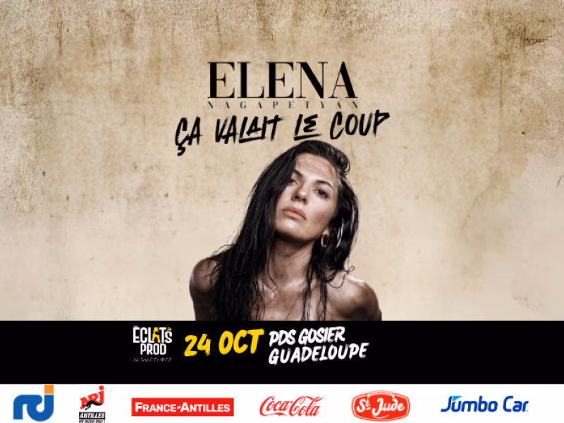 Spectacle De Elena Nagapetyan En Guadeloupe - 24 octobre 2026 - palais des sports du gosier, Le Gosier