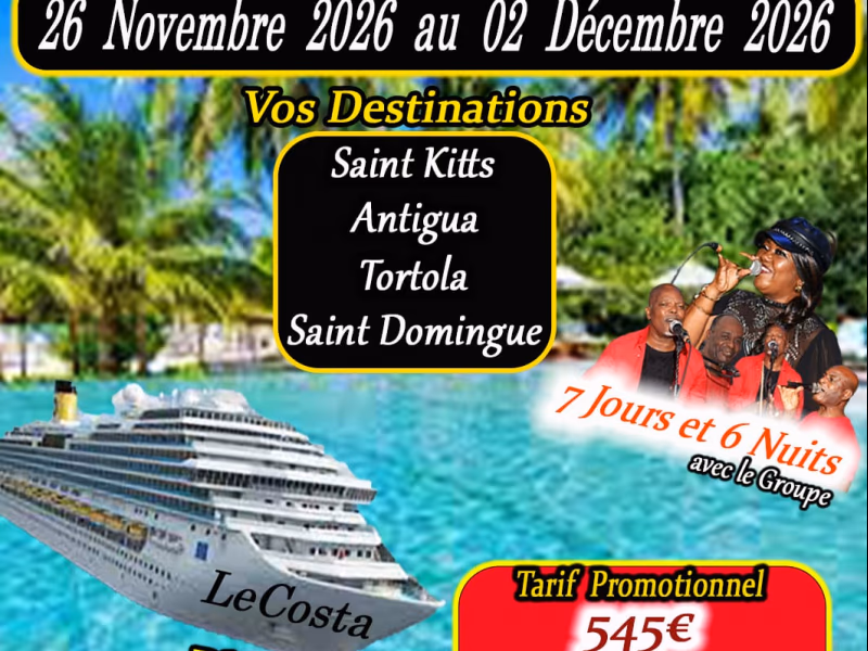 Croisiere - 26 novembre 2026 - Le Costa, Pointe-à-Pitre