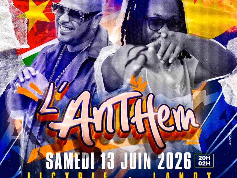 L'Anthem - 13 juin 2026 - Le Sensoriel, Baie-Mahault