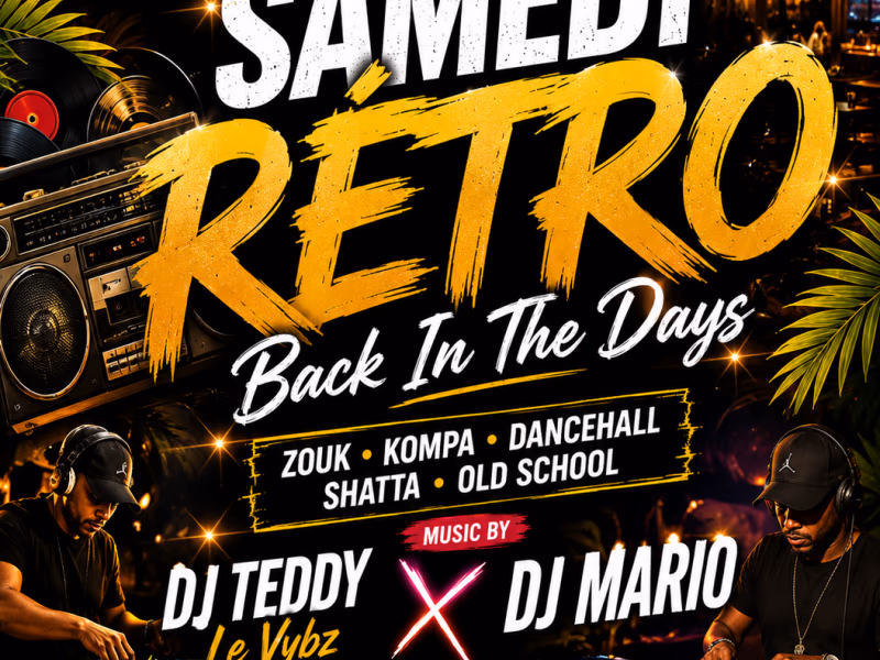 Samedi Rétro - 16 mai 2026 - Le Vybz, Le Lamentin