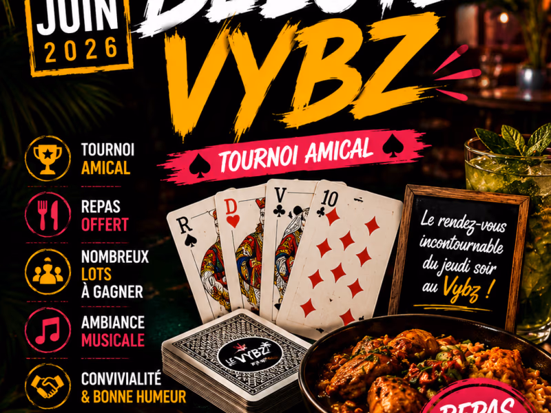 Belote Vybz - 4 juin 2026 - Le Vybz, Le Lamentin