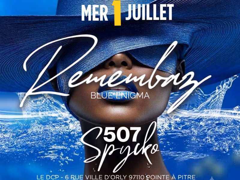 Remembaz Party - 1 juillet 2026 - Restaurant Le DCP, Pointe-à-Pitre