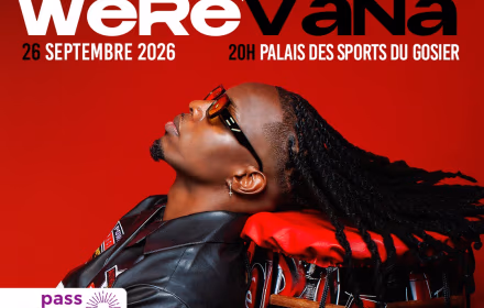 Were Vana - Concert Live - 26 septembre 2026 - Palais des Sports du Gosier, Le Gosier