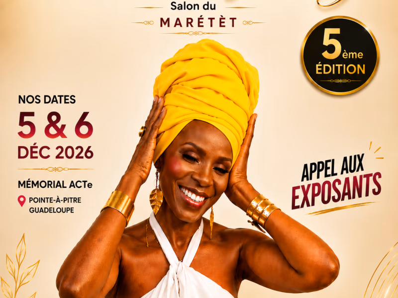 Salon Du Maretèt - 5 décembre 2026 - Mémorial ACTe, Pointe-à-Pitre