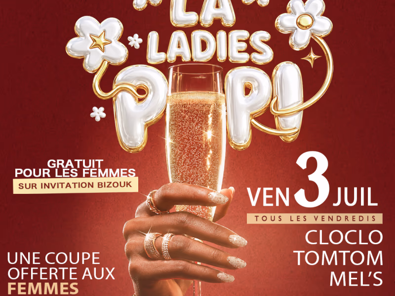 La Ladies Pop! - 3 juillet 2026 - Dubaï Private Club, Pointe-à-Pitre