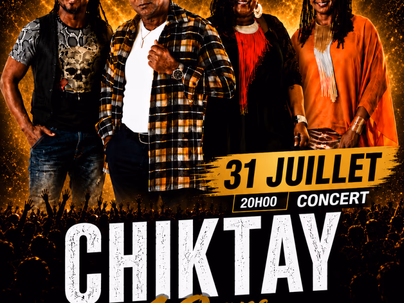 Concert Chiktay - 31 juillet 2026 - Ciné Théâtre du Lamentin, Le Lamentin