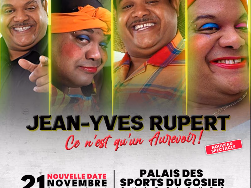 Jean-Yves Rupert En Guadeloupe - 21 novembre 2026 - Le Palais des sports et de la culture..., Pointe-à-Pitre