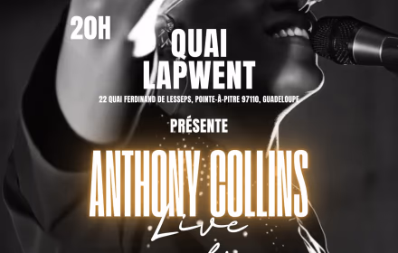 Anthony Collins - Live Acoustique - 6 août 2026 - Quai Lapwent, Pointe-à-Pitre