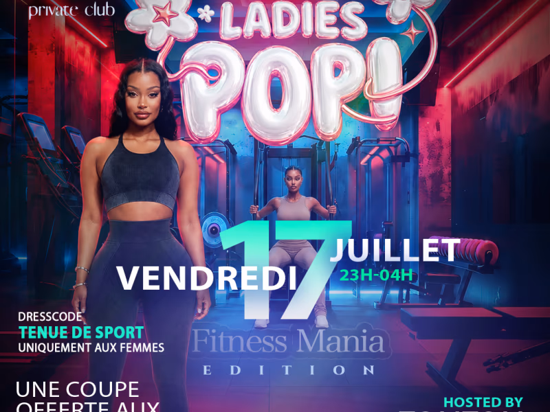 La Ladies Pop - 17 juillet 2026 - Dubaï Private Club, Pointe-à-Pitre