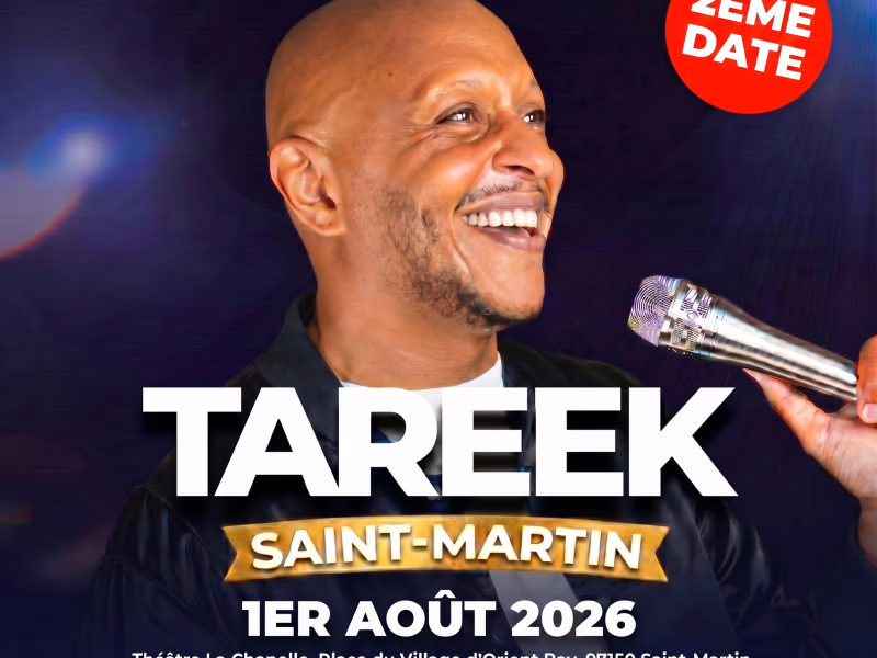 Tareek - 1 août 2026 - Théâtre La Chapelle, St- Martin