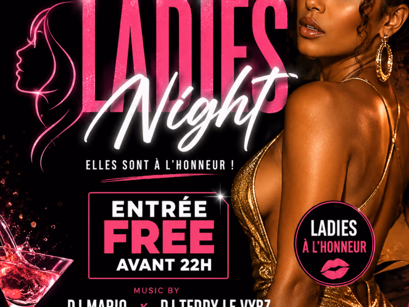 Ladies Night - 5 septembre 2026 - Le Vybz, Le Lamentin