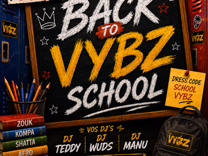 Back To Vybz School - 4 septembre 2026 - Le Vybz, Le Lamentin