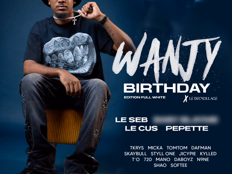 Dj Wanjy Birthday X Deckollage - 5 septembre 2026 - LE DECK, Le Gosier