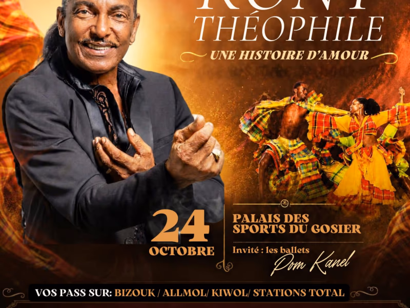 Rony Thèophile - 24 octobre 2026 - Palais des Sports du Gosier, Le Gosier