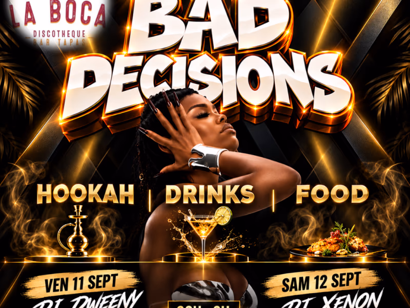 Bad Decisions - 11 septembre 2026 - La Boca, Pointe-à-Pitre