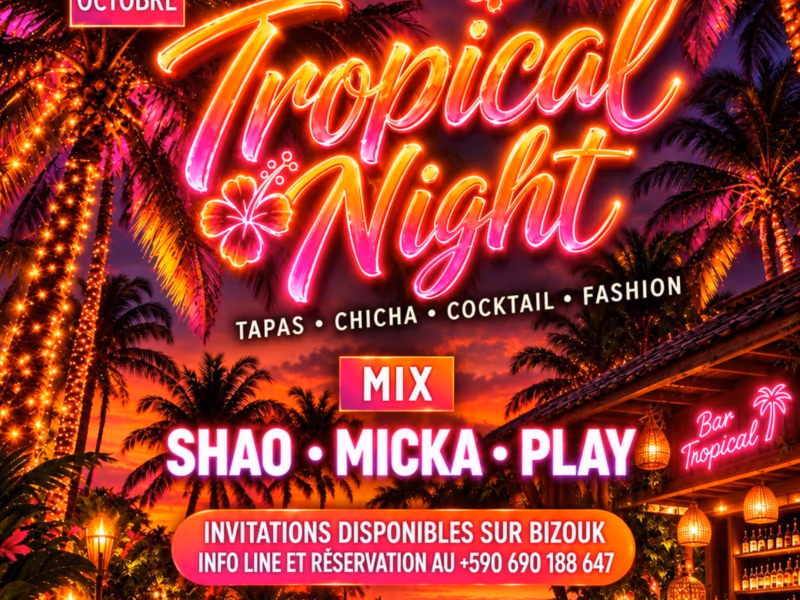 Tropical Night - 16 octobre 2026 - Skyline, Jarry