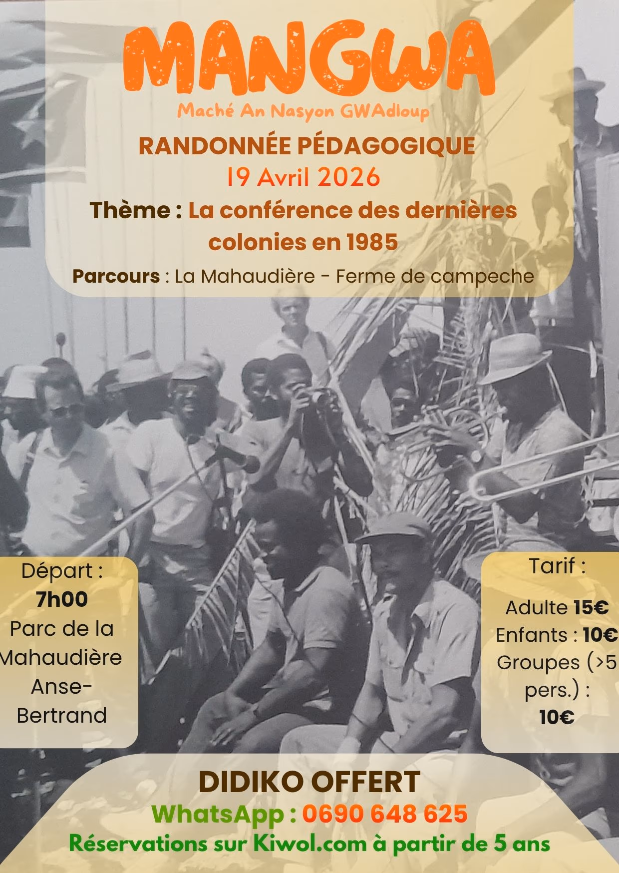 Randonnée MANGWA: 1985, la conférence des dernières colonies