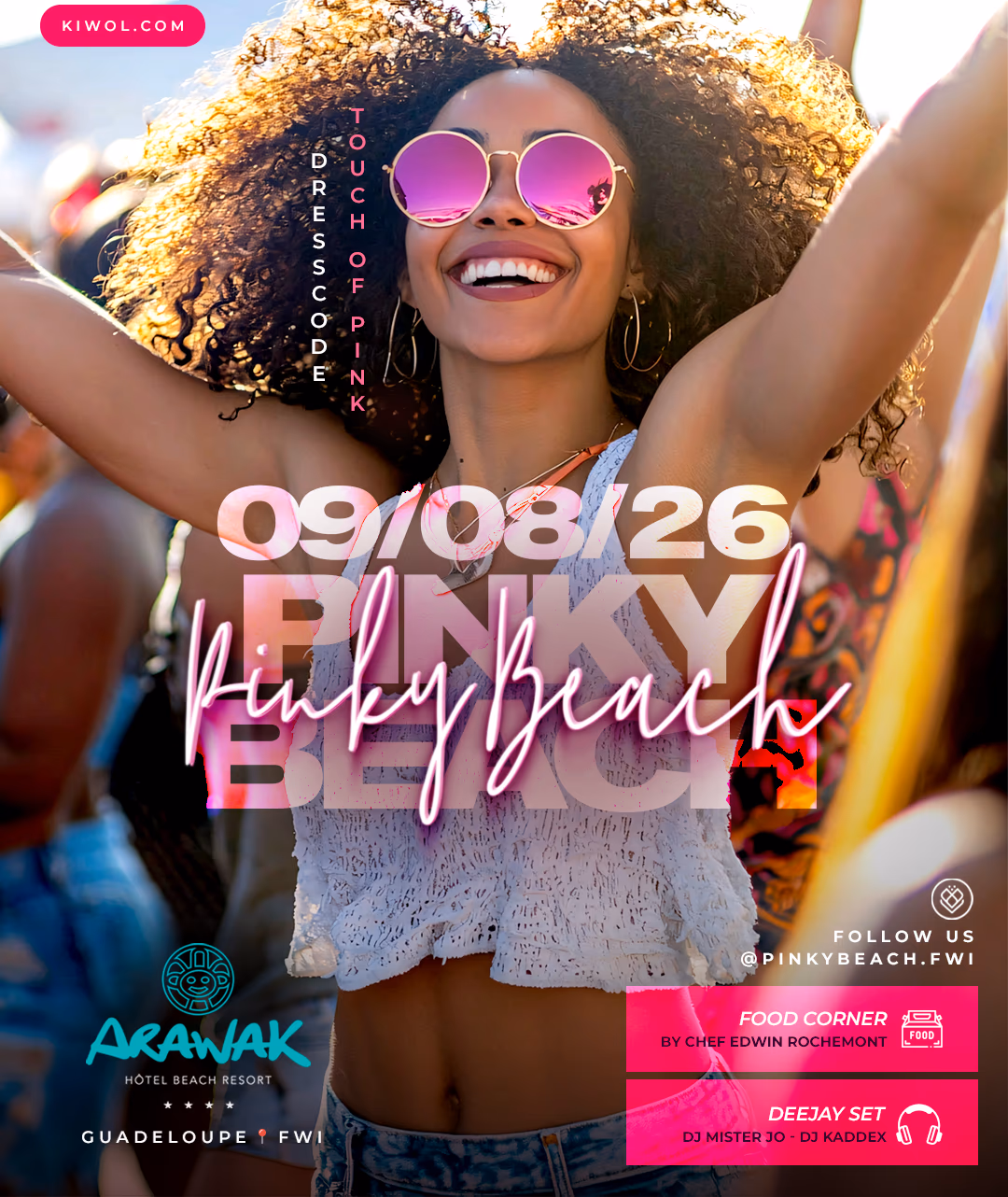 PINKY BEACH - 9 août 2026 - Hôtel Arawak, Guadeloupe
