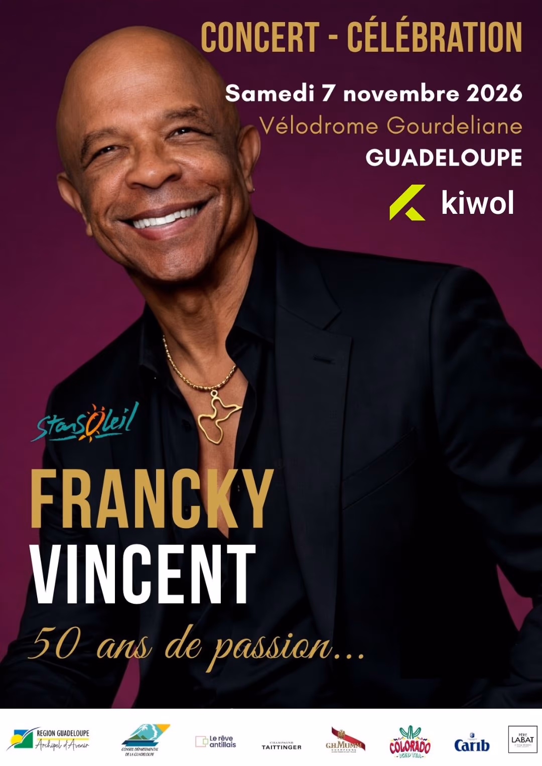 Concert Célébration "Francky Vincent - 50 Ans De Passion" - 7 novembre 2026 - VÉLODROME AMÉDÉE DETRAUX, Baie-Mahault