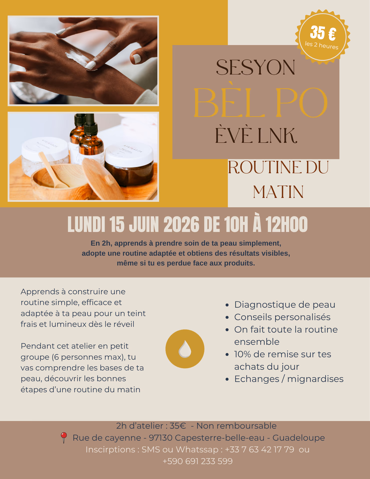 Sesyon Bèl Po èvè LNK - Routine skincare du matin - 15 juin 2026 - Dousè étwalé, Guadeloupe