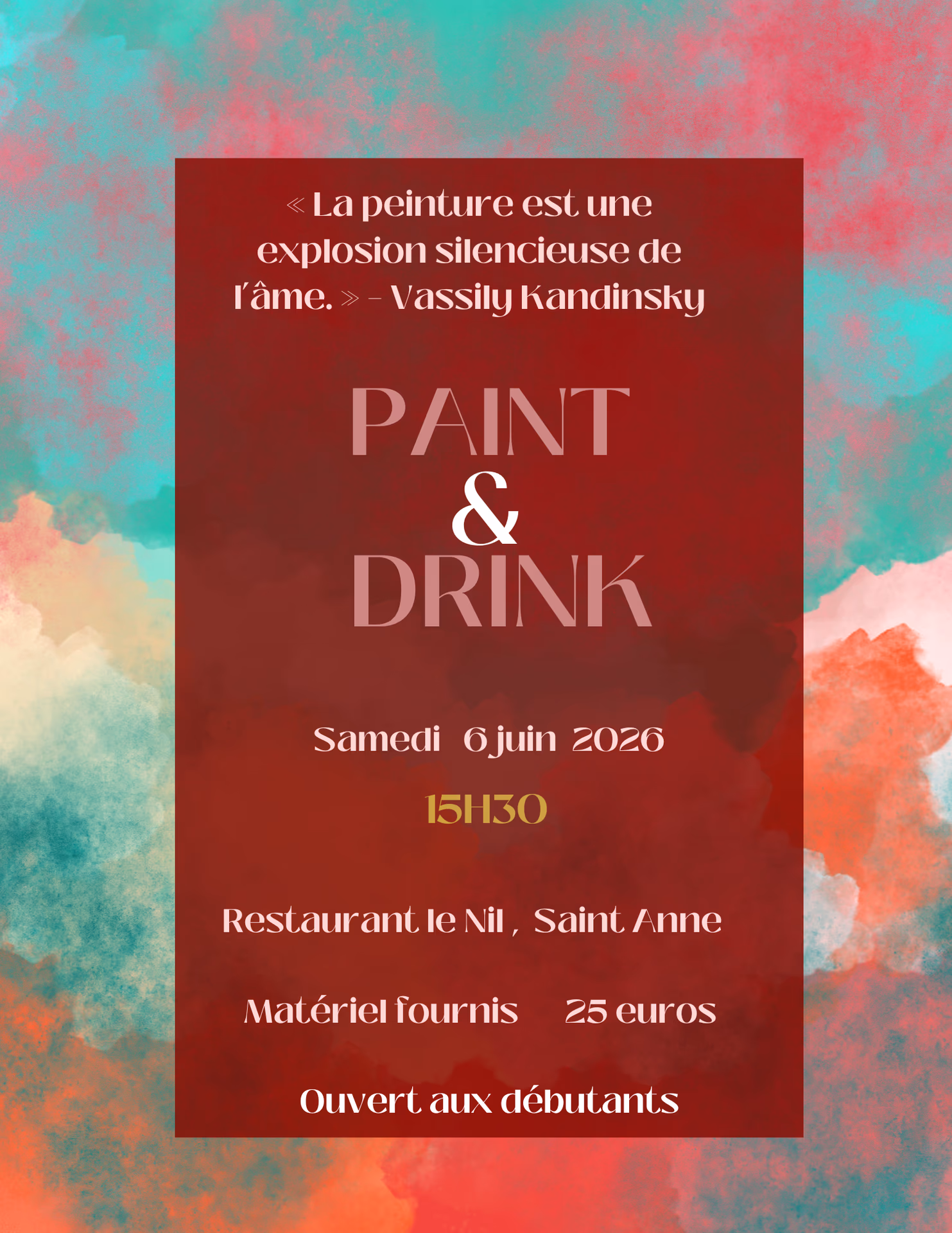 PAINT&DRINK - 6 juin 2026 - Restaurant le Nil, Sainte-Anne