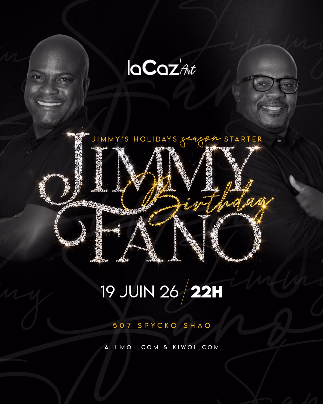 JIMMY'S HOLIDAYS Season Starter Éd. JIMMY & FANO'S BIRTHDAY - 19 juin 2026 - LACAZ'ART, Baie-Mahault