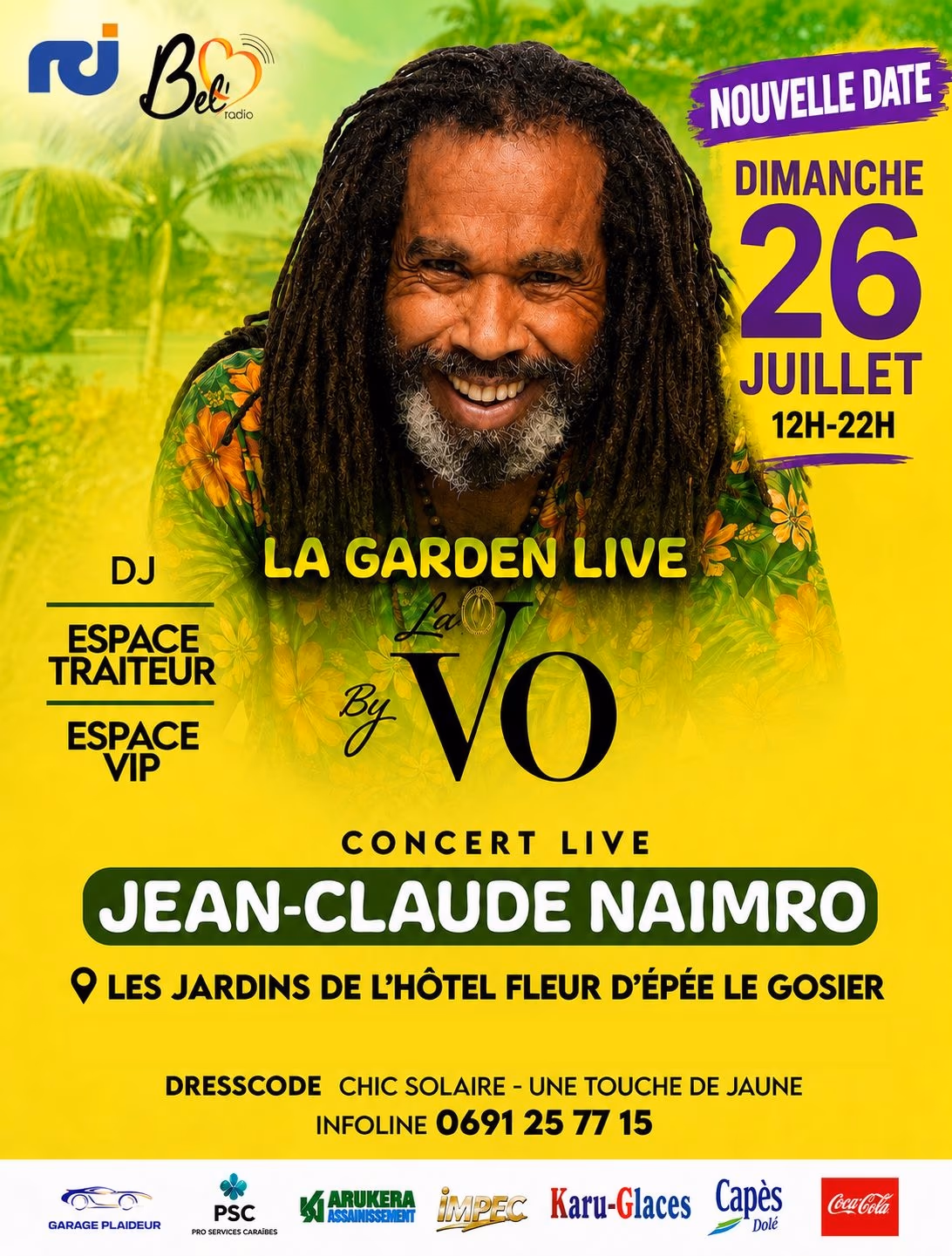 VO GARDEN LIVE NAIMRO - 26 juillet 2026 - HOTEL FLEUR D'EPEE, Le Gosier