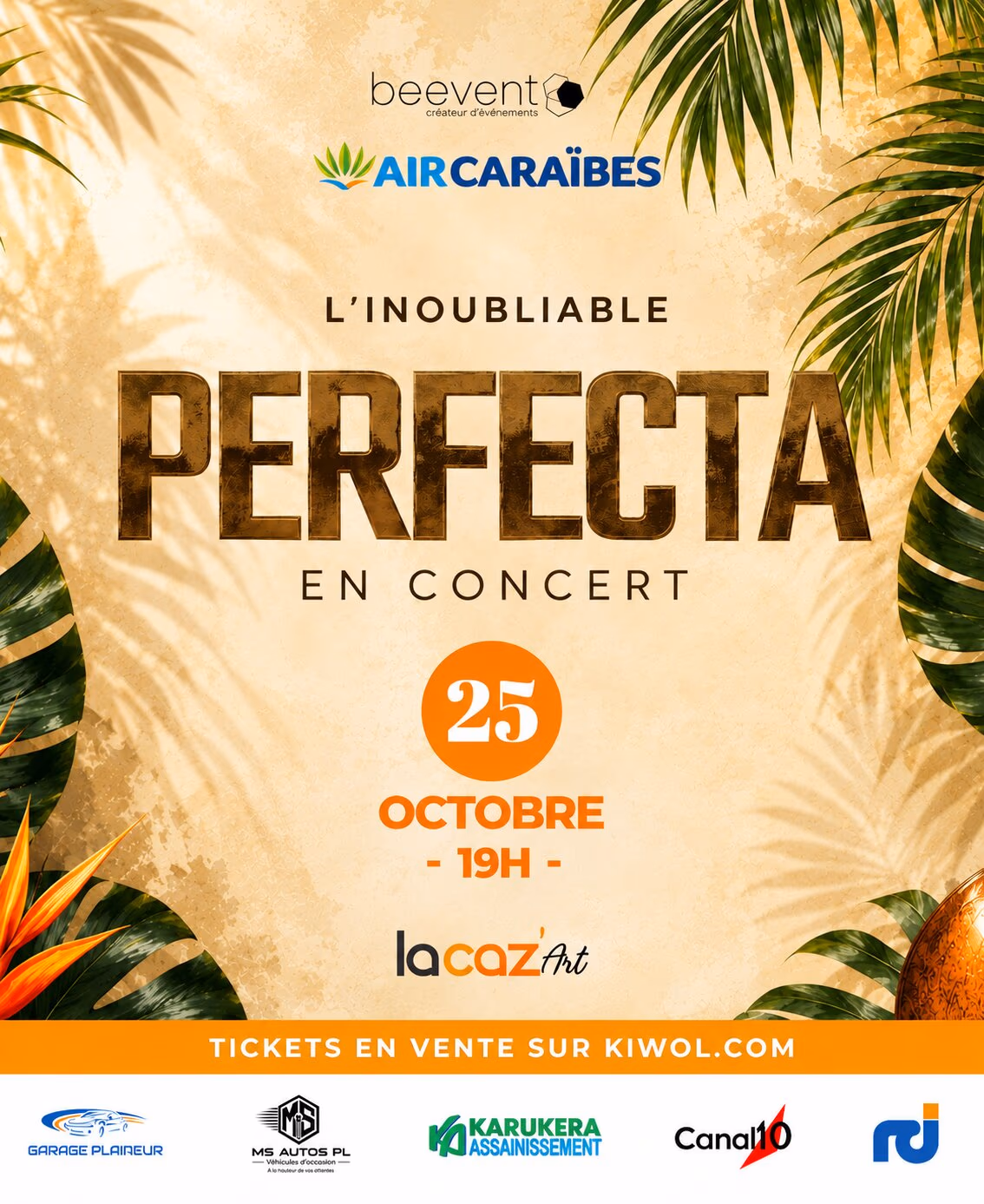L'INOUBLIABLE PERFECTA EN LIVE - 25 octobre 2026 - LaCaz'Art, Baie-Mahault