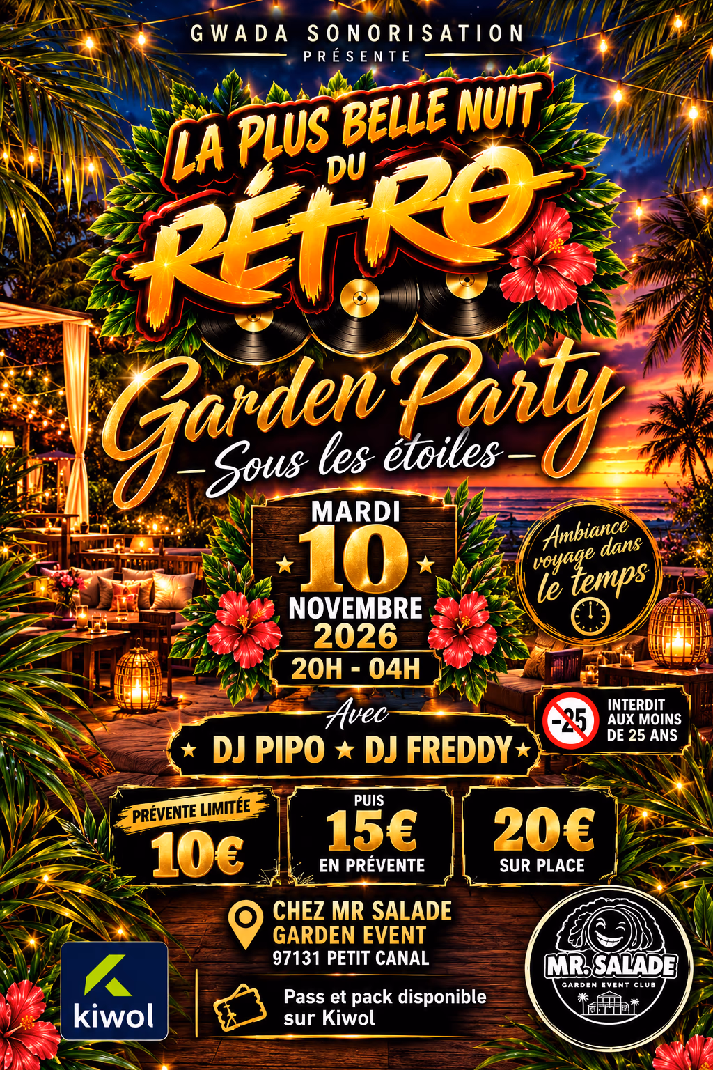La plus belle nuit du rétro - Garden sous les étoiles - 10 novembre 2026 - Chez Mr Salade Event Garden, Petit-Canal