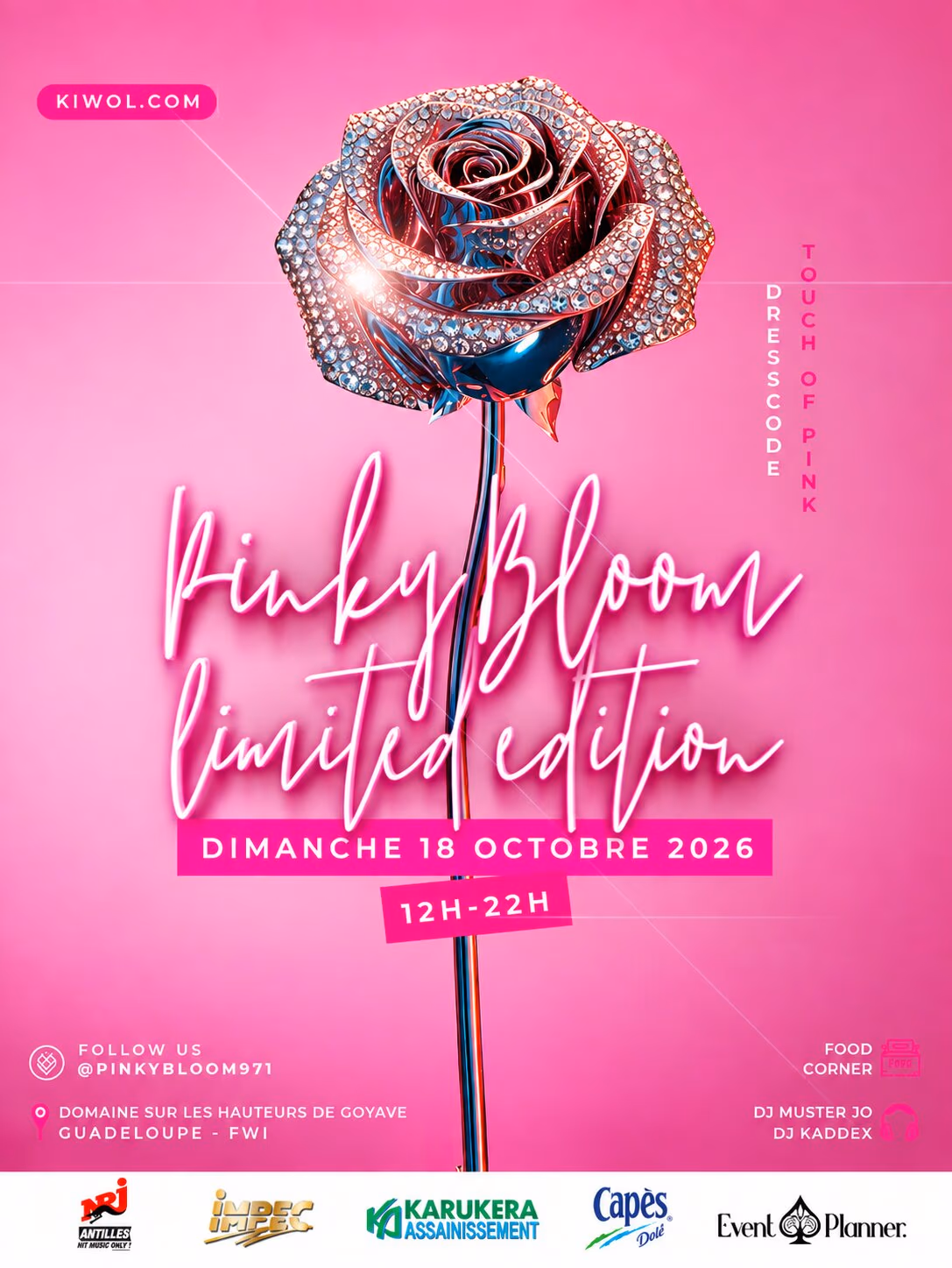 PINKY BLOOM "Limited Edition" - 18 octobre 2026 - House of Harmony, Goyave