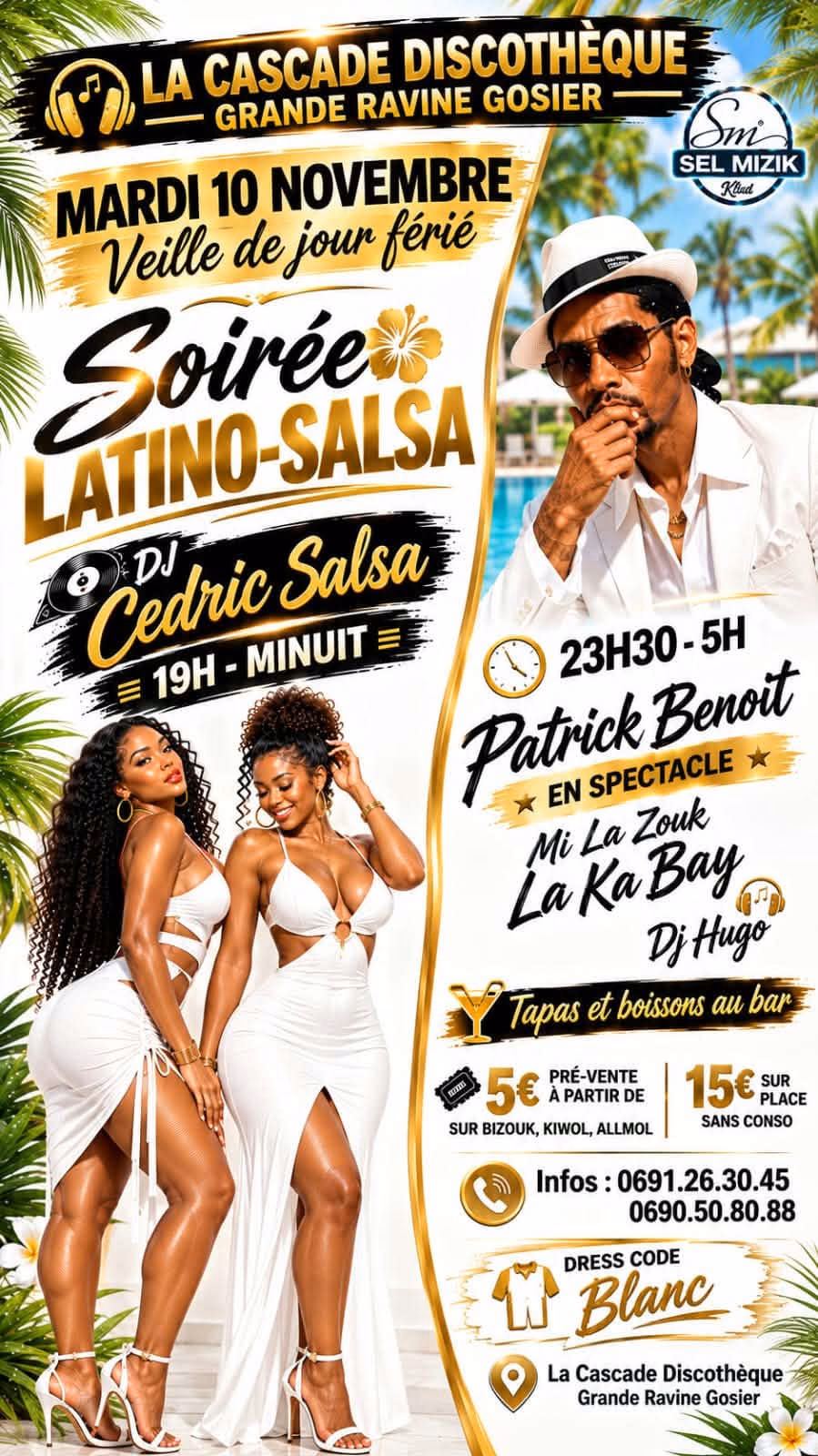 Salsa, Latino + After Mi La Zouk Ka Ba'Y édition Patrick Ben - 10 novembre 2026 - La CASCADE DISCOTHEQUE, Le Gosier