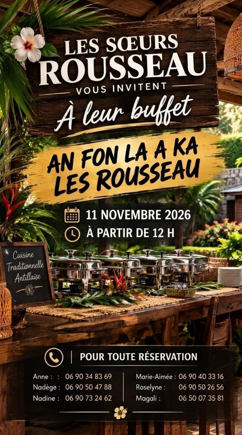 Buffet à volonté des ROUSSEAU - 11 novembre 2026 - An fon la Espace Rousseau, Le Gosier