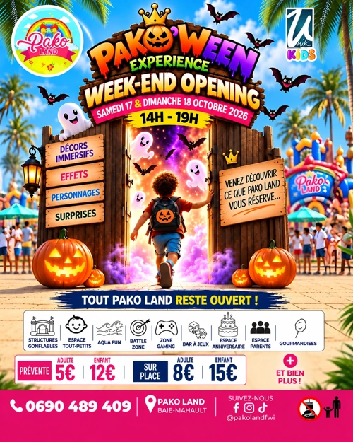 DIMANCHE - PAKO'WEEN EXPERIENCE - GRAND OPENING - 18 octobre 2026 - Jardins de Pako, Baie-Mahault