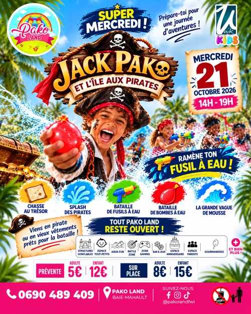 SUPER MERCREDI - EDITION JACK PAKO - 21 octobre 2026 - Jardins de Pako, Baie-Mahault