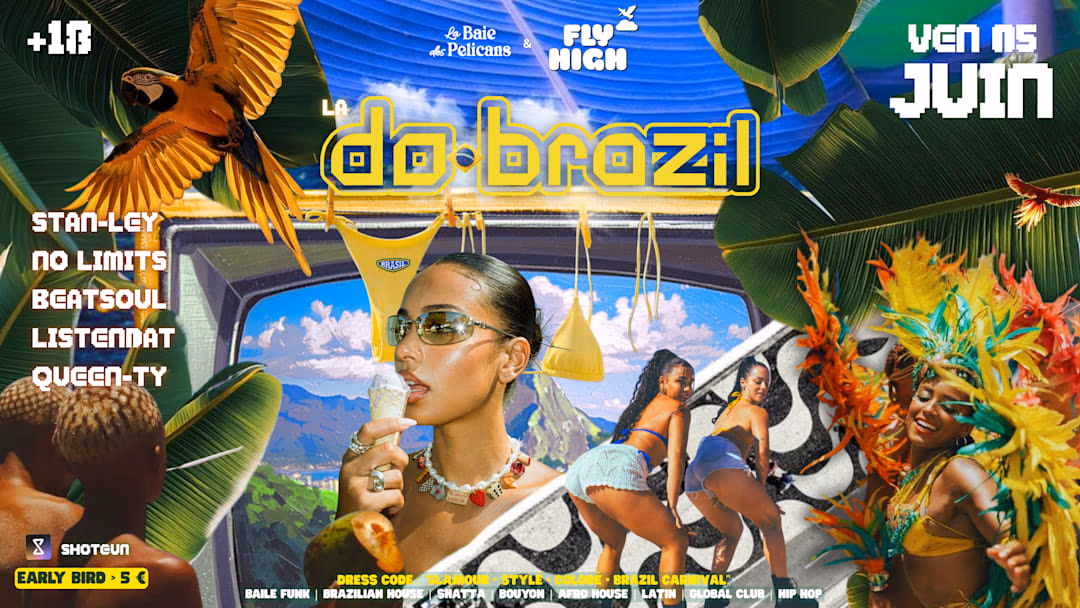 Fly High • La Do Brazil - 5 juin 2026 - La Baie des Pélicans, Le Gosier