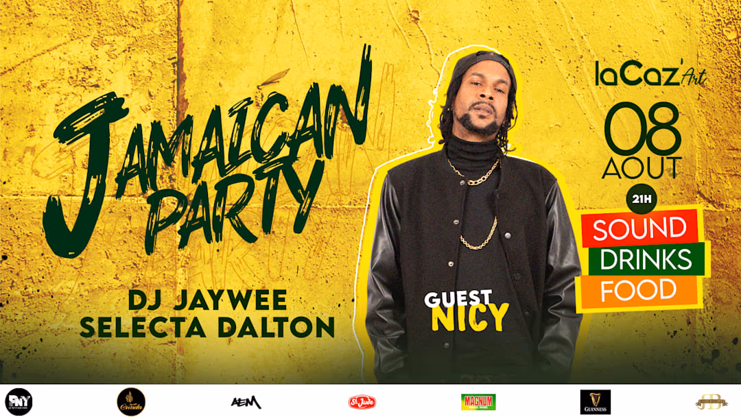 Jamaican Party Special Guest Nicy - 8 août 2026 - lacazart, Baie-Mahault