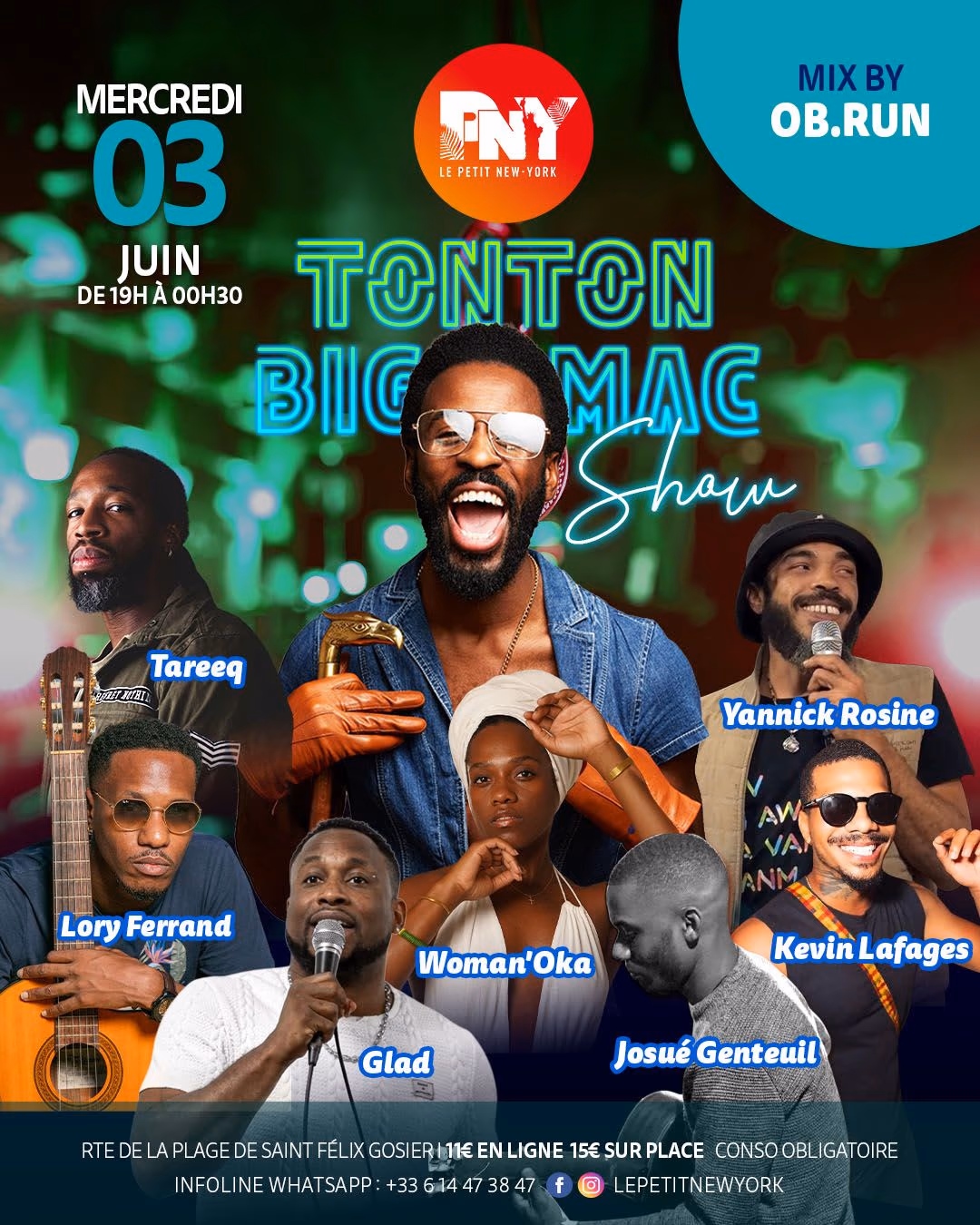Tonton Big Mac Show - 3 juin 2026 - Le Petit New York, Le Gosier